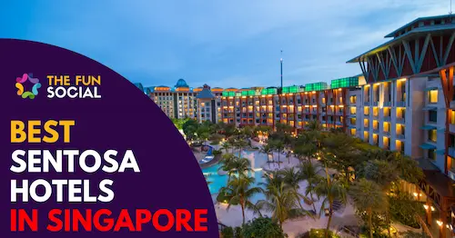 Best Sentosa Hotel Singapore